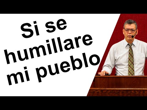 If my people humble themselves 2 Chronicles 7:12-14 Pastor Joel Ramos