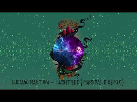 Luciano Martina - Luchtbed (Massive D remix)