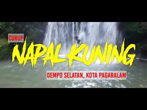 CURUP NAPAL KUNING | EXPLORE WISATA ALAM