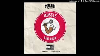 King Louie - Muscle (Official Audio)