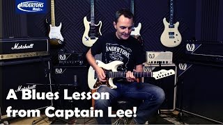 A Blues Lesson from Captain Lee!