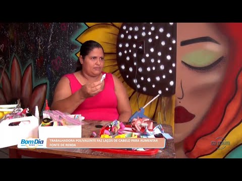 Trabalhora polivalente faz laços de cabelo para aumentar fonte de renda 11 07 2022