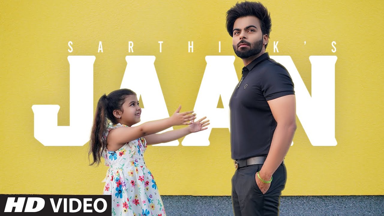 Jaan Lyrics | Sarthi K