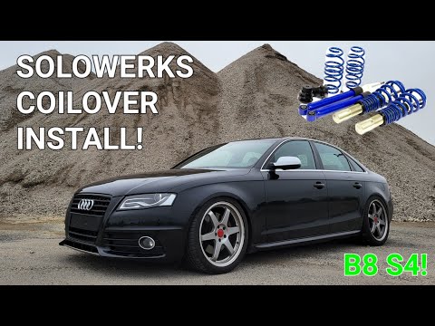 SOLOWERKS COILOVER Install on my Supercharged 2010 Audi B8 S4 Quattro 6 Speed Manual!
