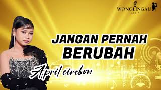 Download lagu LIRIK JANGAN PERNAH BERUBAH APRIL CIREBON DANGDUT ACADEMY 7 #dangdut #indosiar #liriklagu #da7 #2025 mp3