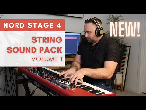 String Sound Pack - Volume 1 for the Nord Stage 4! NOW AVAILABLE!