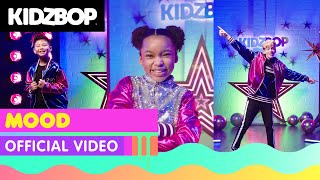 KIDZ BOP Kids - Mood (Official Music Video) [KIDZ BOP 2022]