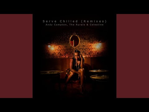 Serve Chilled (Uptempo Mix)