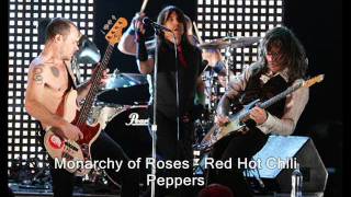 Monarchy of Roses - Red Hot Chili Peppers