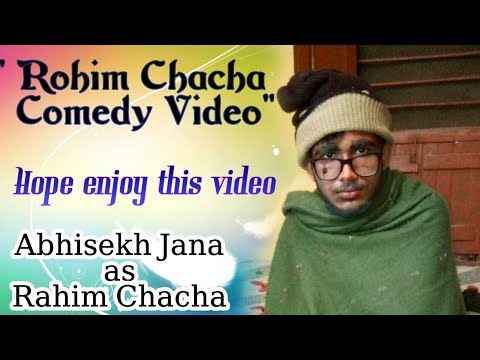Rohim Chacha Comedy video