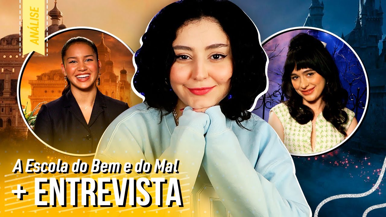 A ESCOLA DO BEM E DO MAL - É uma BOA ADAPTAÇÃO + ENTREVISTA com SOFYA WYLIE E SOPHIA ANNE CARUSO
