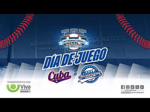 Nicaragua vs. Cuba - [Juego #3 | Serie Internacional ] - [25/02/2026]