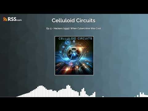 Ep. 5 - Hackers (1995): When Cybercrime Was Cool