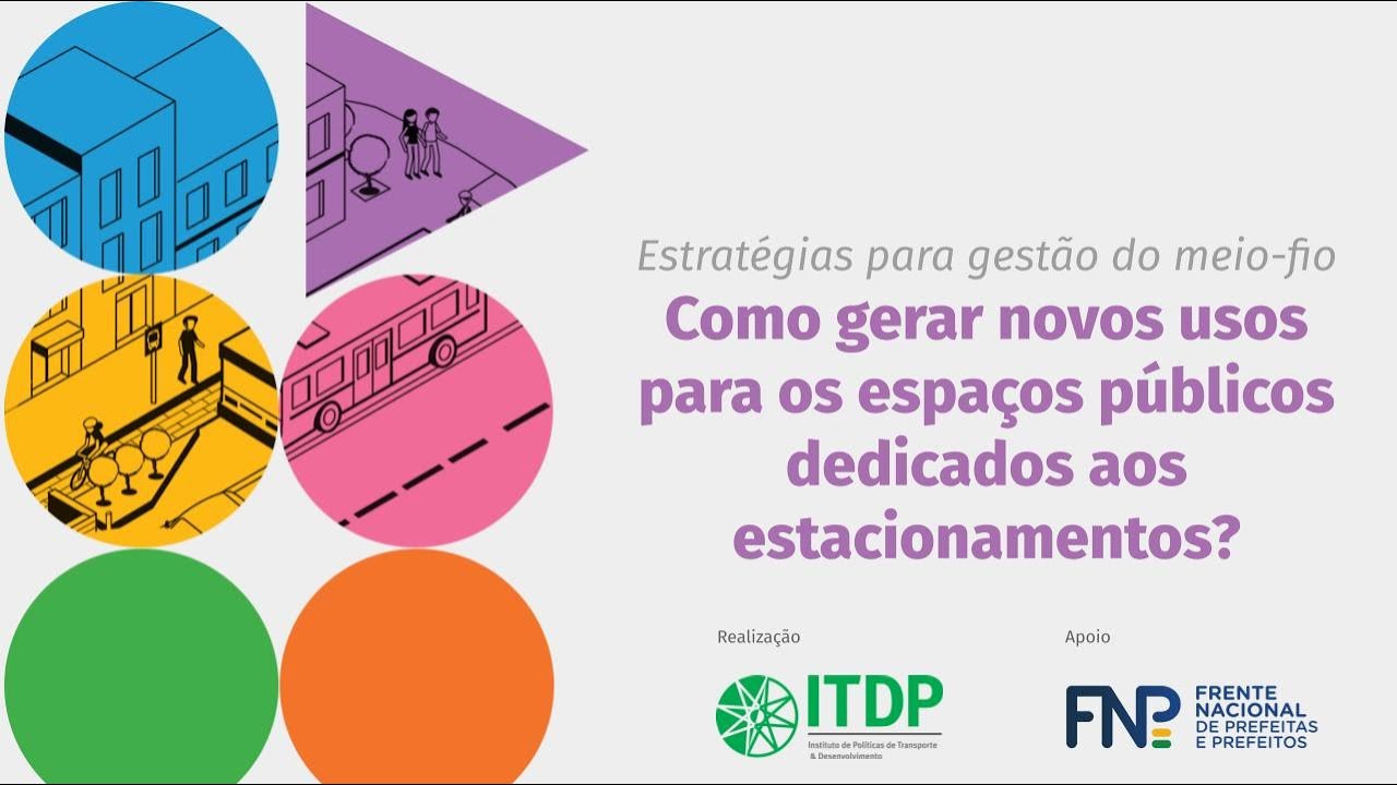 Como gerar novos usos para os espaços públicos dedicados aos estacionamentos?