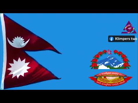 Nepal /   नेपाल  The National anthem "Made of Hundreds of Flowers"/ सयौँ थुँगा फूलका