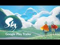 Sky Children Of The Light Google Play Launch Trailer