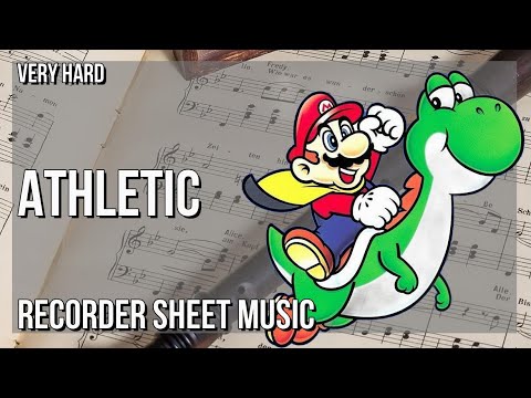 Recorder Sheet Music: How to play Athletic (Super Mario World 2 Yoshi's Island) by Koji Kondo