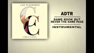 A Day To Remember - Same Book But Never The Same Page (full Instrumental Cover)
