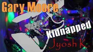 GARY MOORE &quot;Kidnapped&quot; - Jyosk K. Drum Cover