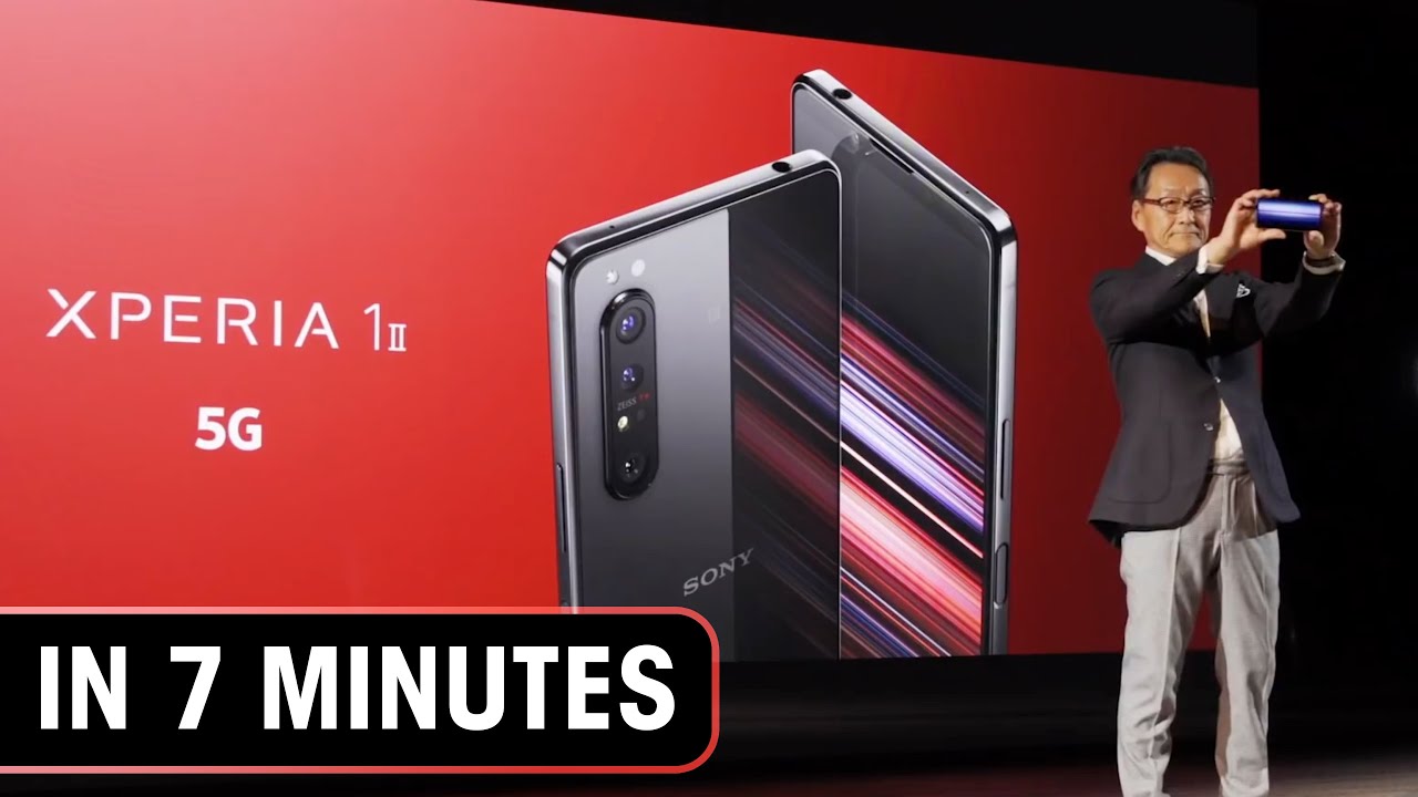 Xperia 1 II launch event in 7 minutes