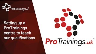 Setting up a ProTrainings centre to teach our qualifications