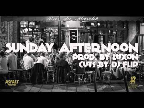 Luxon - Sunday Afternoon (cuts by DJ Flip)