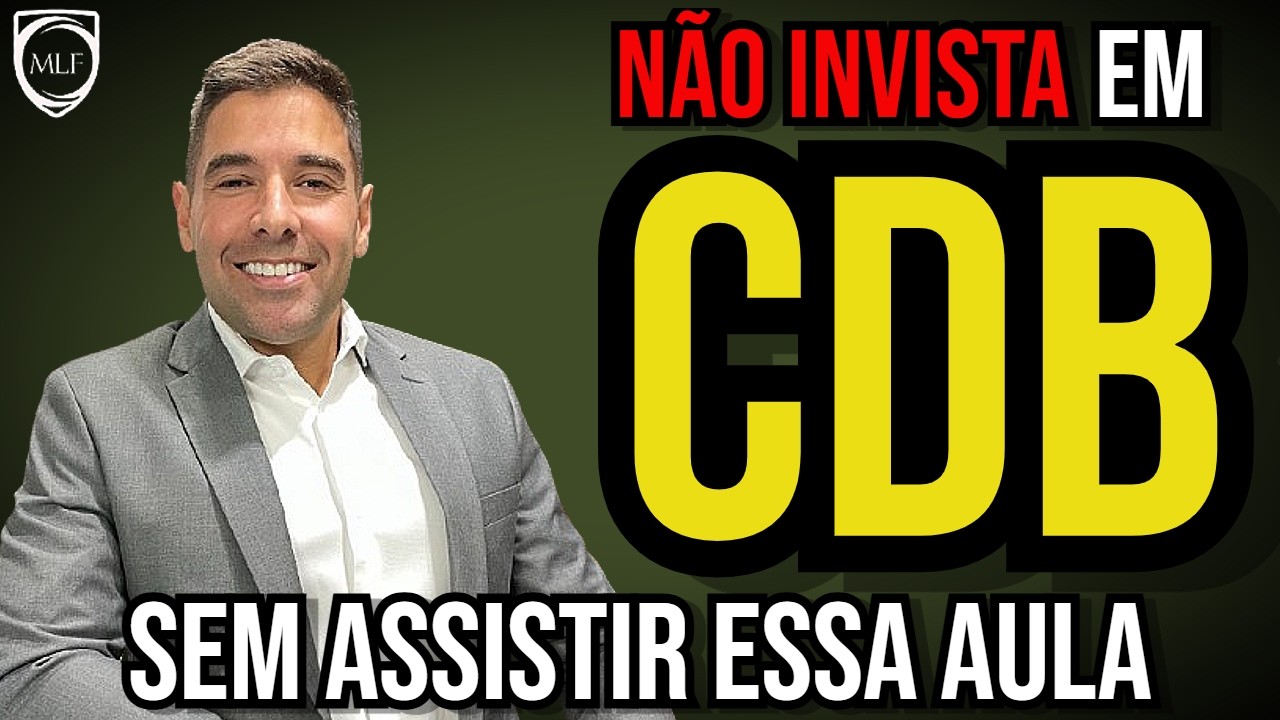 Guia para iniciantes investirem em CDB com segurança (Corte da Aula 34) #rendafixa #cdb