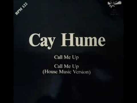 CAY HUME - call me up