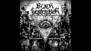 Black September  -  Creation Of Chaos