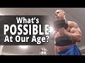 What's Possible At Our Age? - Workouts For Older Men