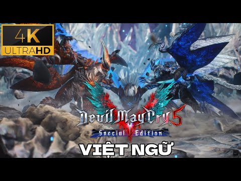 [Toàn Tập Việt Hóa] Devil May Cry 5 [4K PC  - No Commentary]