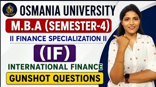 IF | INTERNATIONAL FINANCE | IMPORTANT QUESTIONS | MBA | SEM-4 | OSMANIA UNIVERSITY @shivanipallela