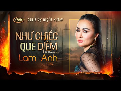 PBN135 | Lam Anh - Như Chiếc Que Diêm (Từ Công Phụng)