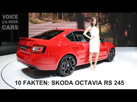 2017 Skoda Octavia RS 245 Fakten Informationen 10 Fakten Voice over Cars Auto News