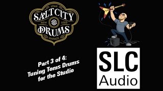 Drum Tuning Techniques Part 3 of 4: Tuning Toms for the Studio