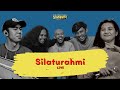 SILATURAHMI - SWARANTARA (LIVE PERFORMANCE)