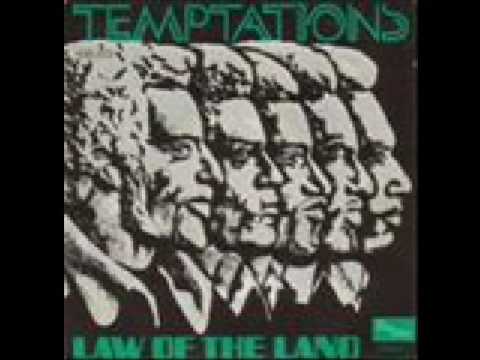 The Temptations - Law Of The Land