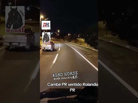 Cambé PR sentido Rolandia PR