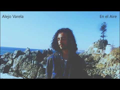 Alejo Varela - En el Aire (Audio)