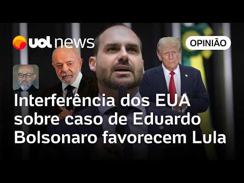 Interferência dos EUA em caso de Eduardo Bolsonaro são gols contra que podem favorecer Lula | Josias