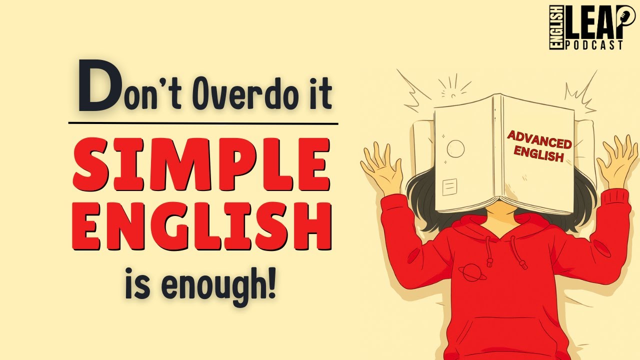 English Podcast For Learning English | Improve English Speaking Skills | English Leap Podcast