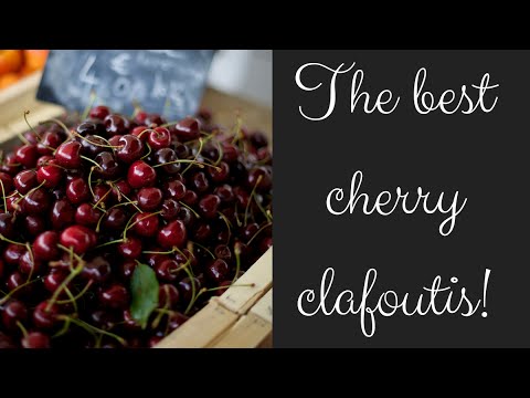 The best cherry clafoutis on earth