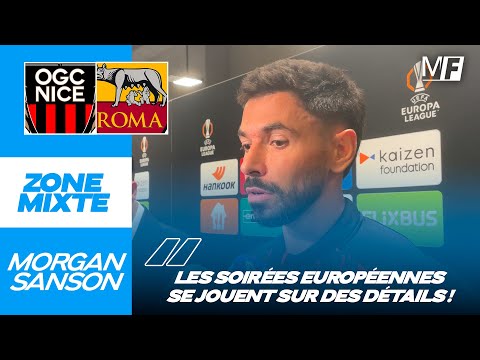 Morgan Sanson analyzes OGC Nice's defeat against AS Roma