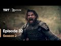 Resurrection Ertugrul - Season 2 Episode 32 (English Subtitles)