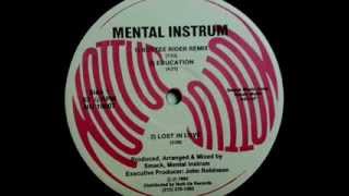 John Robinson Presents Mental Instrum - Lost In Love