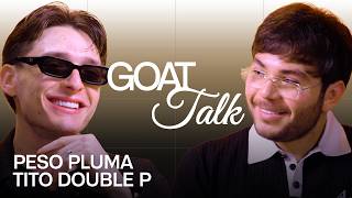 Download lagu Peso Pluma & Tito Double P Debate the Best & Worst Things Ever | GOAT Talk mp3