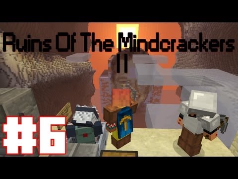 Ruins Of The Mindcrackers II - Episode 6