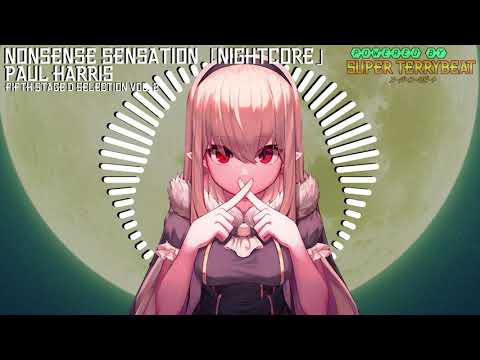 「Super EuroNightcore」 Paul Harris - Nonsense Sensation ~ Initial D ~
