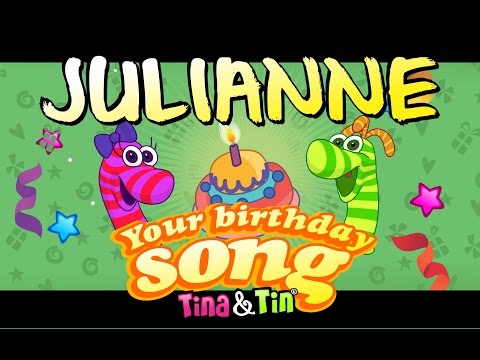 Tina&Tin Happy Birthday JULIANNE (Personalized Songs For Kids) #PersonalizedSongs