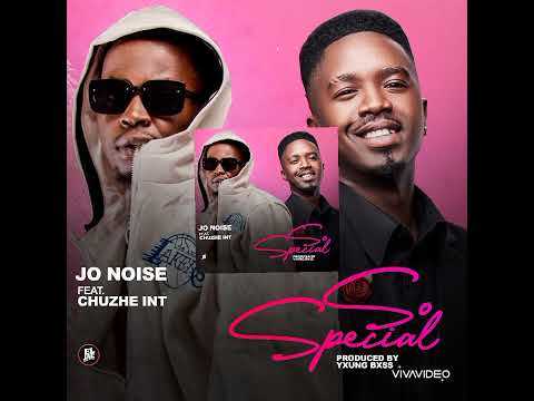 Jo Noise - So Special (ft Chuzeh Int) official Audio